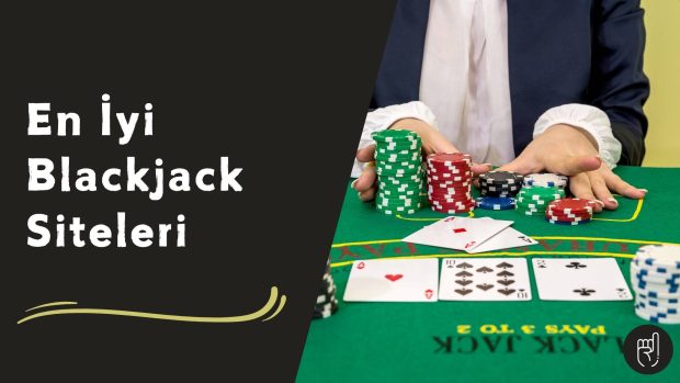 En iyi Blackjack Siteleri